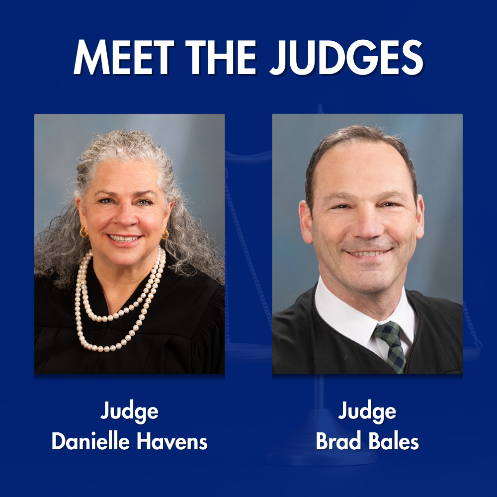 Meet the Judges graphic with photo of Judge Danielle Havens and Judge Brad Bales on a blue background.